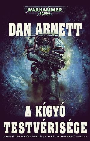 [Warhammer 40,000 01] • A Kígyó Testvérisége